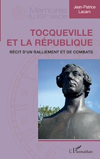 Télécharger le livre :  Tocqueville et la République
