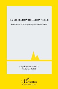 Télécharger le livre :  La médiation relationnelle