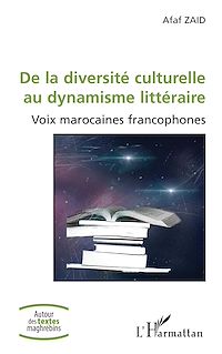 Télécharger le livre :  De la diversité culturelle au dynamisme littéraire