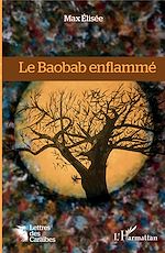 Télécharger le livre :  Le Baobab enflammé