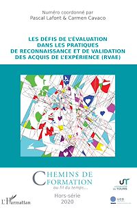 Télécharger le livre :  Les défis de l'évaluation dans les pratiques de Reconnaissance et de Validation des Acquis de l'Expérience (RVAE)