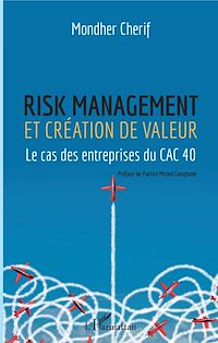 Télécharger le livre :  Risk management et création de valeur