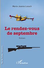 Télécharger le livre :  Le rendez-vous de septembre