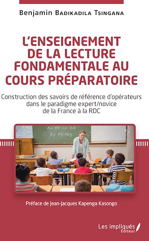 Téléchargez le livre :  L'enseignement de la lecture fondamentale au cours préparatoire