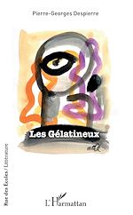 Télécharger le livre :  Les Gélatineux