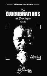 Télécharger le livre :  Les élucubrations de Coco Joyce. Parodie