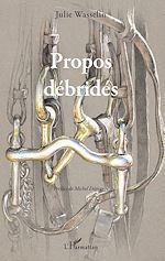 Télécharger le livre :  Propos débridés