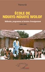 Télécharger le livre :  École de Ndiaye Ndiaye Wolof