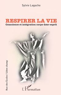 Télécharger le livre :  Respirer la vie