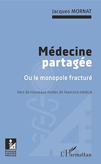 Télécharger le livre :  Médecine partagée