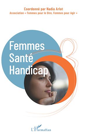 Téléchargez le livre :  Femmes - Santé - Handicap