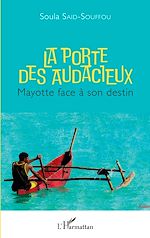 Télécharger le livre :  La porte des audacieux
