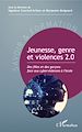 Télécharger le livre :  Jeunesse, genre et violences 2.0