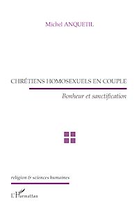 Télécharger le livre :  Chrétiens homosexuels en couple