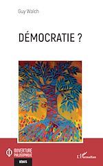 Télécharger le livre :  Démocratie ?