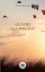 Télécharger le livre :  Les âmes qui parlent. Roman