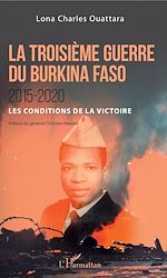 Télécharger le livre :  La troisième guerre du Burkina Faso 2015-2020