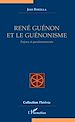 Télécharger le livre :  René Guénon et le guénonisme