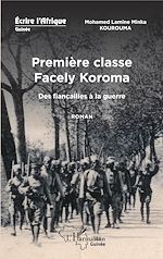Télécharger le livre :  Première classe Facely Koroma