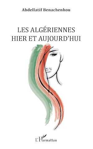 Téléchargez le livre :  Les Algériennes hier et aujourd'hui