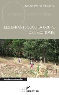 Télécharger le livre :  Les enfants sous la coupe de l'économie