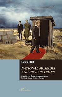 Télécharger le livre :  National museums and civic patrons