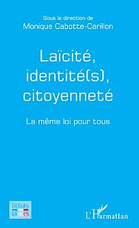 Télécharger le livre :  Laïcité, identité(s), citoyenneté