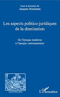 Télécharger le livre :  Les aspects politico-juridiques de la domination