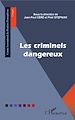 Télécharger le livre :  Les criminels dangereux
