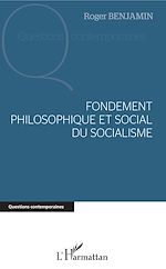 Télécharger le livre :  Fondement philosophique et social du socialisme