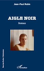 Télécharger le livre :  Aigle noir