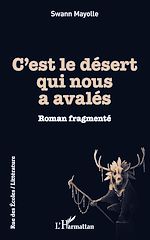 Télécharger le livre :  C'est le desert qui nous a avalés