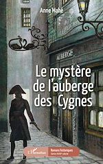 Télécharger le livre :  Le mystère de l'auberge des Cygnes