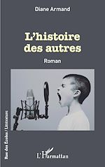 Télécharger le livre :  L'histoire des autres