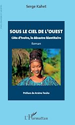Télécharger le livre :  Sous le ciel de l'ouest