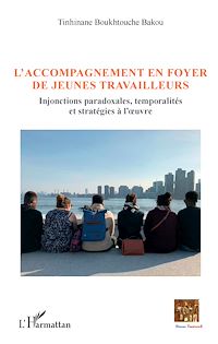 Télécharger le livre :  L'accompagnement en foyer de jeunes travailleurs