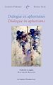 Télécharger le livre :  Dialogue en aphorismes