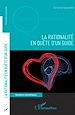 Télécharger le livre :  La rationalité en quête d'un guide