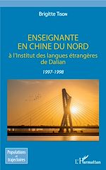 Télécharger le livre :  Enseignante en Chine du Nord