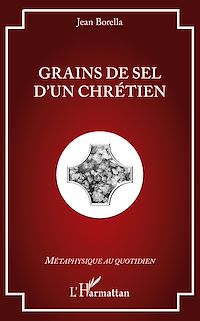 Télécharger le livre :  Grains de sel d'un chrétien