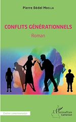 Télécharger le livre :  Conflits générationnels. Roman