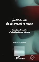 Télécharger le livre :  Petit traité de la chambre noire