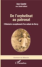 Download this eBook De l'orphelinat au patronat