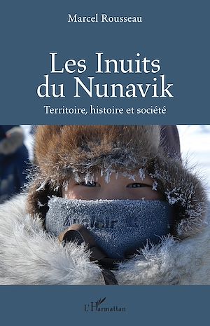Téléchargez le livre :  Les Inuits du Nunavik