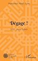 Télécharger le livre :  Dégage !