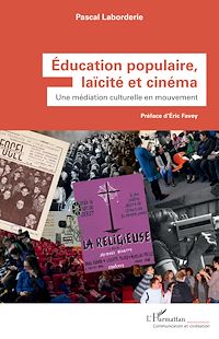 Télécharger le livre :  Éducation populaire, laïcité et cinéma