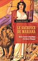 Télécharger le livre :  Le sacrifice de Mariana