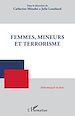 Télécharger le livre :  Femmes, mineurs et terrorisme