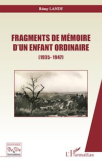 Télécharger le livre :  Fragments de mémoire d'un enfant ordinaire