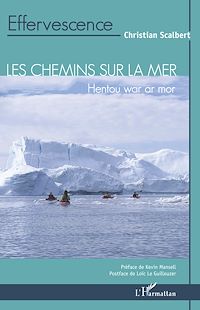 Télécharger le livre :  Les chemins sur la mer